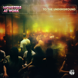 To the Underground (Original Mix)