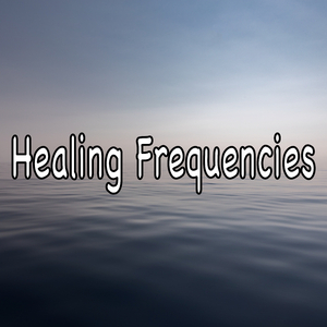 Healing Frequencies