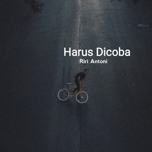 Harus Dicoba
