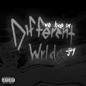 Different Wrlds