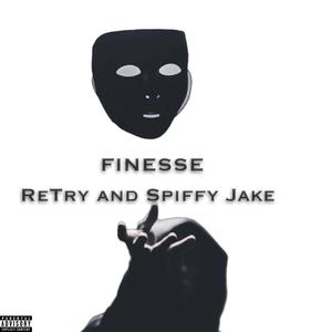 Finesse (feat. Spiffy Jake)