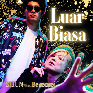 Luar Biasa (feat. Be Sensei)