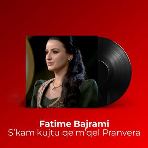 Skam kujtu qe m'qel pranvera