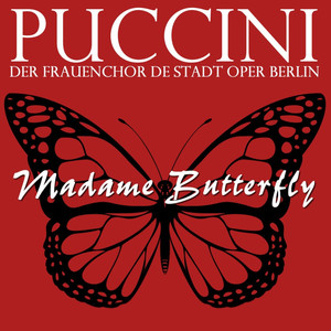 Madame Butterfly, Act I: "Im weiten Weltall - Bald sind wir auf der Hoh - Madchen in deinen Augen liegt ein Zauber"