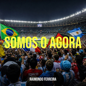 Somos O Agora