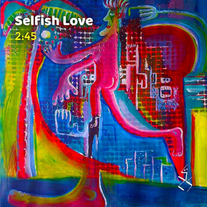 Selfish Love