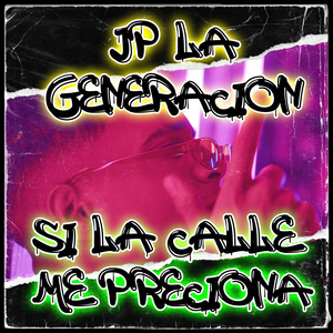 Si La Calle Me Preciona