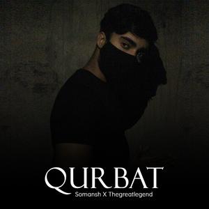 Qurbat (feat. thegreatlegend)