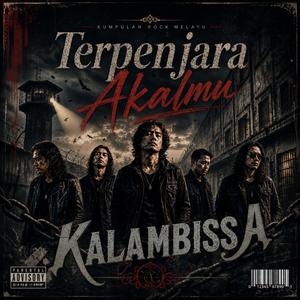 Terpenjara Akalmu