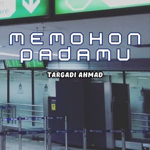 Memohon Padamu