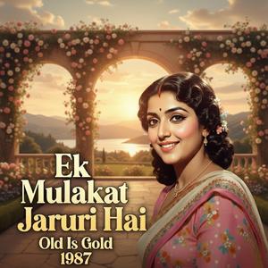 Ek Mulakat Jaruri Hai Sanam – Evergreen 70s Hits Songs 2