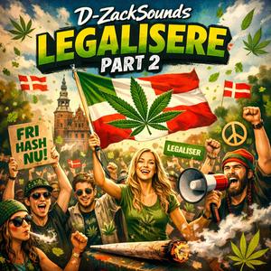Legalisere, Pt. 2