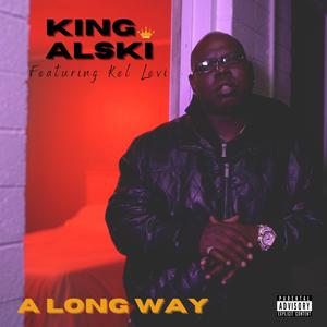 A Long Way (feat. Kel Levi)