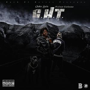 C.H.T. (feat. Coot Corleone)