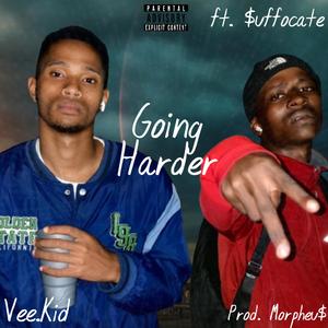 Going Harder (feat. $uffocate)