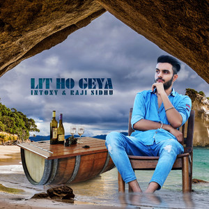 Lit Ho Geya (feat. Raji Sidhu)