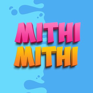 Mithi Mithi