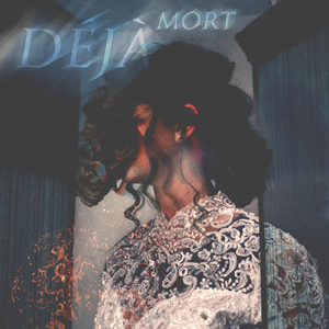Déjà Mort (feat. Kanina)