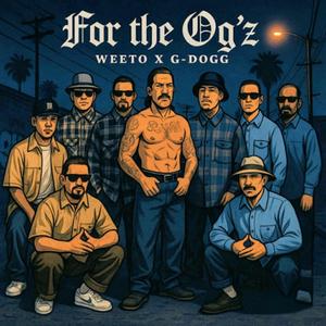 For the Og'z (feat. G-Dogg Beatmaker)