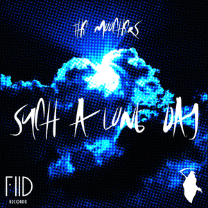 Such A Long Day (Felyx Remix)