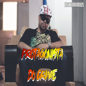 Protagonista do Crime
