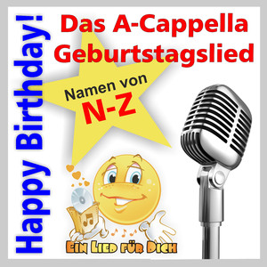 Happy Birthday ! Das A-Cappella Geburtstagslied für Sven
