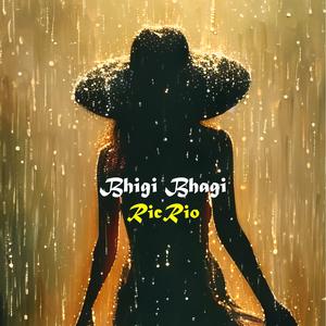 Bhigi Bhagi