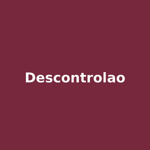 descontrolao