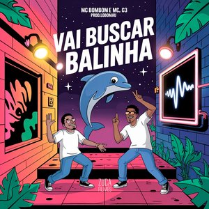 Vai Buscar Balinha