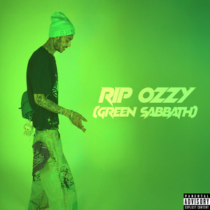 RIP OZZY OSBORNE (GREEN SABBATH)