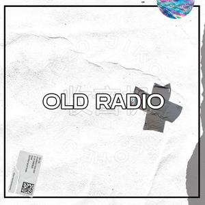 OLD RADIO