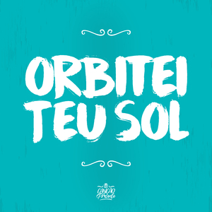 Orbitei Teu Sol