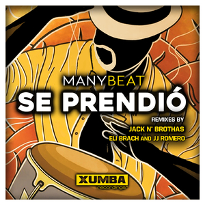 Se Prendio (JJ Romero & Eli Brach Remix)