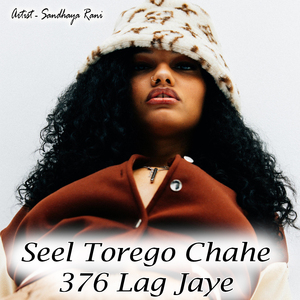 Seel Torego Chahe 376 Lag Jaye