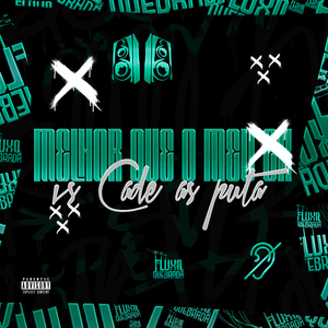 Melhor que o meu EX vs Cade as Puta