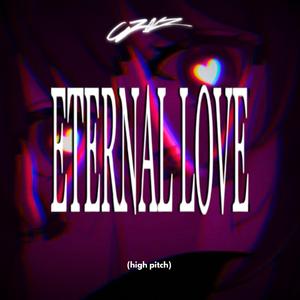 ETERNAL LOVE (high pitch)