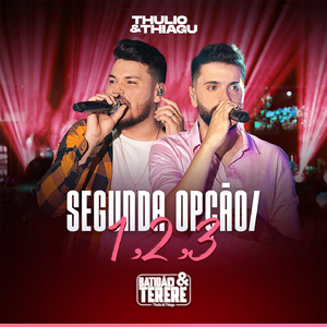 Segunda Opção / 1,2,3 (Batidão & Tereré, Ao Vivo)