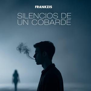 Silencios De Un Cobarde