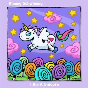 I Am a Unicorn (Keep Your Horn Up)
