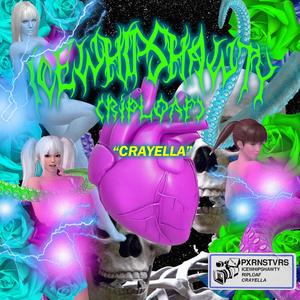 Crayella (feat. RipLoaf)