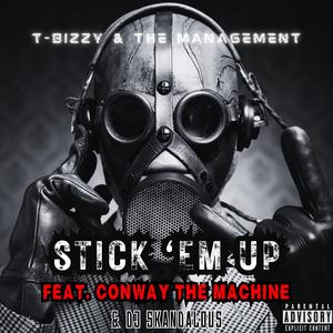 Stick 'em Up (feat. Conway the Machine & DJ Skandalous)