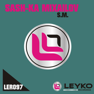 S. M. (Original Mix)