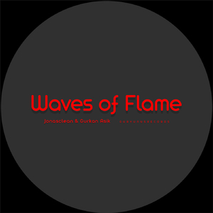 Waves of Flame