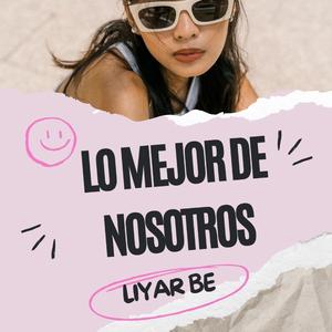 Lo mejor de nosotros