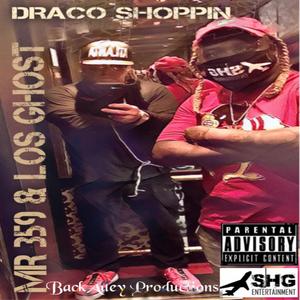 Dreco Shoppin' (feat. Los Ghost)