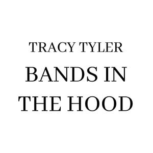 Bands In The Hood
