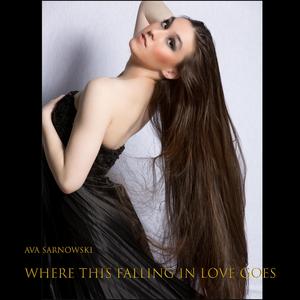 Where This Falling in Love Goes