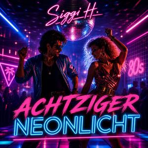 ACHTZIGER NEONLICHT