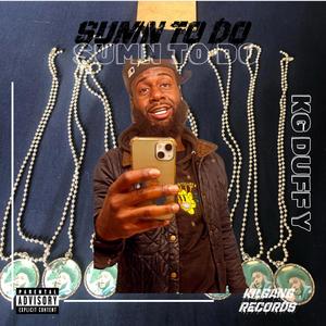 Get It Done (feat. KG Kahzooist)