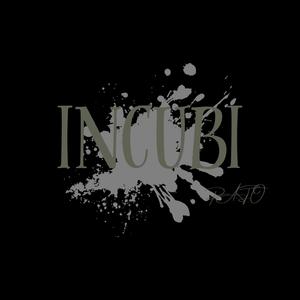 Incubi